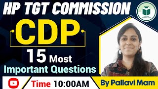 HP TGT Commission  CDP  15 Most Important Questions  CivilsTap Teaching Exams [upl. by Suivatal730]