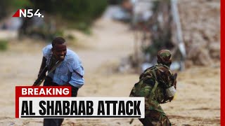 Deadly Al Shabaab Attack Today At least six Kenyans killed in Dhobley Somalia  News54 [upl. by Allan969]