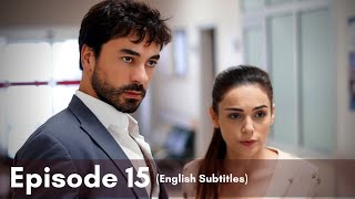 Kalp Yarası  Episode 15 English Subtitles [upl. by Sachiko]