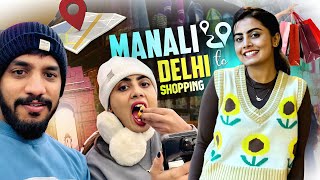 Manali to Delhi shopping 🛒 🛍️ madhugowda [upl. by Misa329]