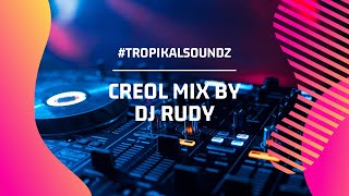 Creole Mix by DJ Rudy [upl. by Whitelaw]