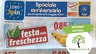 VOLANTINO EUROSPIN dal 29 aprile al 5 maggio 24 anteprima [upl. by Maxama]