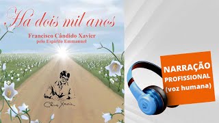 AUDIOBOOK  HÁ DOIS MIL ANOS [upl. by Ahsikad]