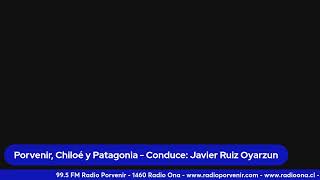 Programa quotPorvenir Chiloé y Patagoniaquot  03 noviembre 2024 [upl. by Llirret]