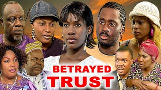 BETRAYED TRUST STEPHANIE OKEREKE JUSTUS ESIRI DESMOND ELLIOT GEORGINA ONUOHACLASSIC trending [upl. by Aidua]