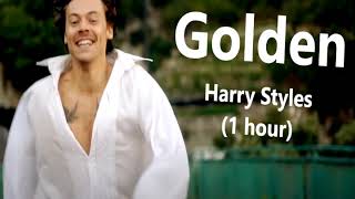 Golden  Harry Styles 1hour [upl. by Aciret531]