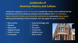 2024 NEH Landmarks of American History and Culture NOFO Video 1 of 3 [upl. by Inatsed]