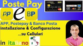 Poste Pay Evolution installazione e configurazione su APP Postepay molto sempliceFacile e rapido [upl. by Celina109]