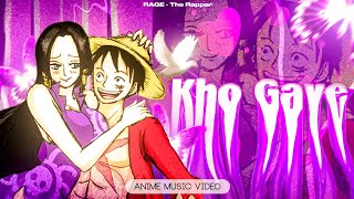 RAGE  Kho Gaye • Luffy x Hancock • One Piece Anime Music Video [upl. by Dasya]