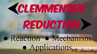 Clemmensen Reduction  Reaction  Mechanism  Applications [upl. by Edualc]