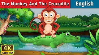 The Monkey and The Crocodile Story in English  Stories for Teenagers  EnglishFairyTales [upl. by Cann]