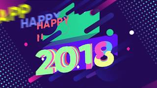 Happy New Years 2018 Motion Graphics [upl. by Ahsiekel]