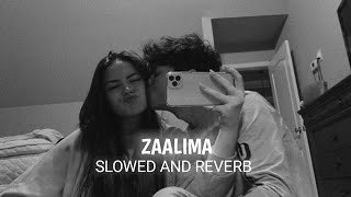 Zaalima Slowed and Reverb  Raees  100 Slowed [upl. by Alexio]