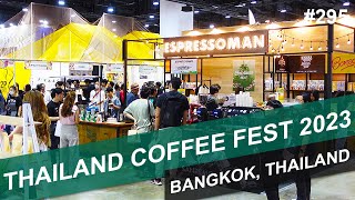 THAILAND COFFEE FEST 2023 YEAR END  295 [upl. by Onairot54]