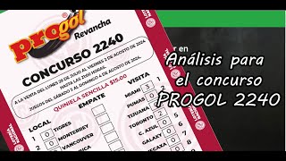 Progol 2240  Análisis completo [upl. by Melodee]