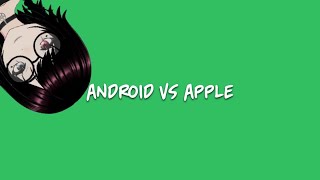 Android Vs Apple IMO [upl. by Drahnreb]