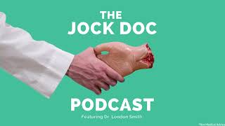 Jock Doc Podcast Episode 280 [upl. by Rosecan]