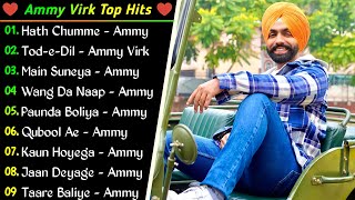 Ammy Virk New Punjabi Song 2022  Non  Stop Punjabi Jukebox  New Punjabi Song 2022 Superhit Song [upl. by Matelda]