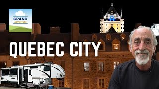 Ep 364 Quebec City  Canada RV travel camping rvlife rvliving [upl. by Naliorf500]