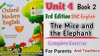 Oxford Modern English Book 2 Unit 4  Exercise Activity  The Mice and the Elephant  3rd Edition [upl. by Laurens]