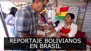 Así viven los Bolivianos en Brasil [upl. by Edeline853]