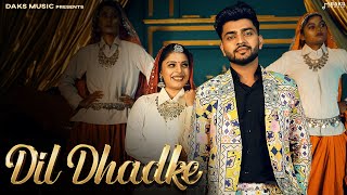 Dill Dhadke Official Video  Shiva Choudhary  Kajal S Bharat Sindhu  New Haryanvi Songs 2024 [upl. by Hester]