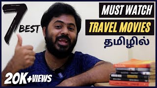 7 Best Travel Movies of All time  Must watch travelling movies  Solo trip  Raghul Prathap [upl. by Rudolf]