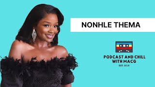 EPISODE 607  NONHLE THEMA On O Access  Chris Brown Money Unfollowed P Diddy Fame Influencers [upl. by Jay]