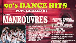 90s Dance Hits Popularized by The Maneouvres [upl. by Etnauq35]