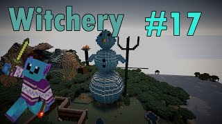 Minecraft Witchery 17  МЕГА снеговик [upl. by Egarton]