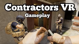 Contractors VR  Gameplay Next Level Oculus Quest 2 [upl. by Helgeson]