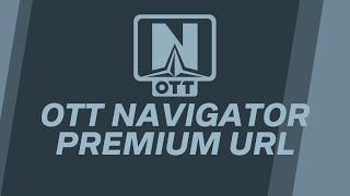 OTT Navigator Premium Playlist Url m3u [upl. by Lucey]