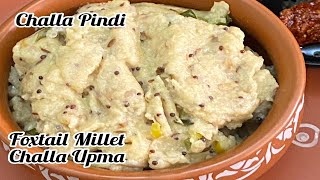 Foxtail Millet Challa Upma Challa Pindi Traditional RecipeHealtholic [upl. by Zaccaria976]