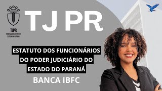 AULA 1 TJPR  ESTATUTO DOS FUNCIONÁRIOS PÚBLICOS TJPR técnicojudiciáriotjpr concursotjpr [upl. by Lad]