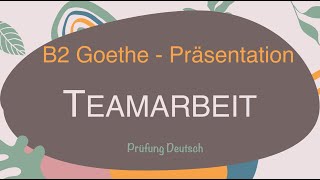 TEAMARBEIT  B2 Präsentation Teil 1 Sprechen Vor Nachteile Vorteile TEAM ARBEIT teamwork [upl. by Eylloh184]