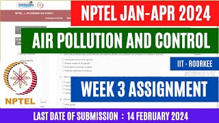 NPTEL Air Pollution and Control Week 3 Assignment Solutions 2024 OPEducore [upl. by Urana855]