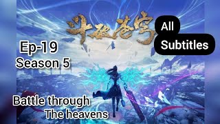 Doupo CangqiongBattle Through the Heavens Season 5 Episode 19💥MULTI SUB 1080p  Enjoy [upl. by Airdna]