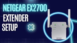 Netgear EX2700 WiFi Extender Setup [upl. by Adnorrehs]