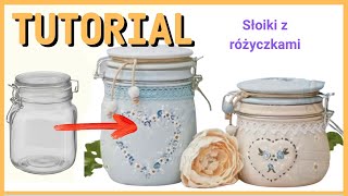 Słoiki z malowanymi różyczkami  DIY tutorial [upl. by Aihsined217]