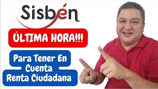 👉 SISBEN ULTIMA HORA‼️PARA TENER En CUENTA a FAMILIAS De RENTA CIUDADANA y PROGRAMAS SOCIALES✅ [upl. by Verda]