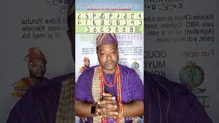 We teach Oduduwa Alphabet amp lost History in Yorubaland Join us TODAY to promote our Future Thanks [upl. by Einal]