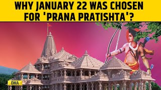 Ram Mandir Ayodhya Why Was January 22 Selected For The Pran Pratishtha Ceremony [upl. by Takeo]