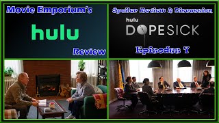 Dopesick  Episode 7 Spoiler Review and Discussion  Hulu Reviews [upl. by Orest]