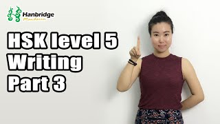 Chinese HSK Level 5 Writing Part 3  Picture Writing [upl. by Irol]