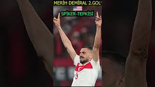 AMERİKALI SPİKER MERİH DEMİRAL İKİNCİ GOL AVUSTURYA [upl. by Herman]