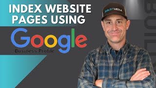 Use Google Business Profile to Index Pages on a New Website [upl. by Jeremy629]