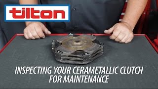 Inspecting Your Tilton Cerametallic Clutch for Maintenance [upl. by Skricki]