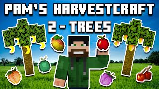 Pams HarvestCraft 2  Trees Mod Review [upl. by Gerik]