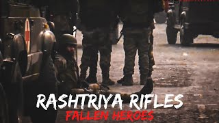 Rashtriya Rifles  Fallen Heroes  Indian Army [upl. by Parcel494]