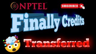 😱 NPTEL Credits Finally Transfer to University Exams🥳🥳  Ateeq10 [upl. by Enitnemelc]